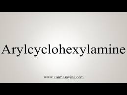Access arylcyclohexylamine drugs online